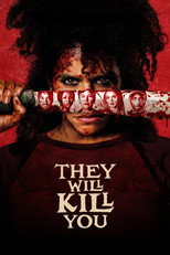 پوستر فیلم They Will Kill You با زیر نویس فارسی