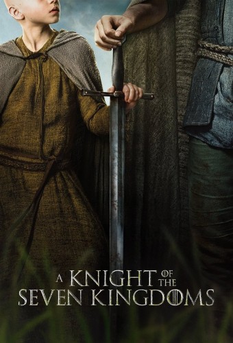 پوستر سریال A Knight of the Seven Kingdoms با زیر نویس فارسی